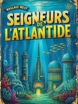 cover image of Seigneurs de l'Atlantide